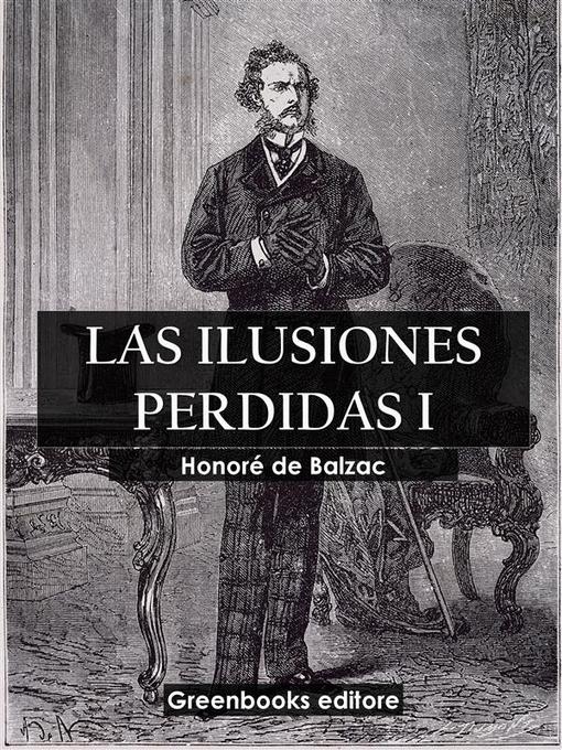 Cover image for Las ilusiones perdidas I